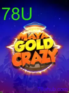 MayaGoldCrazy